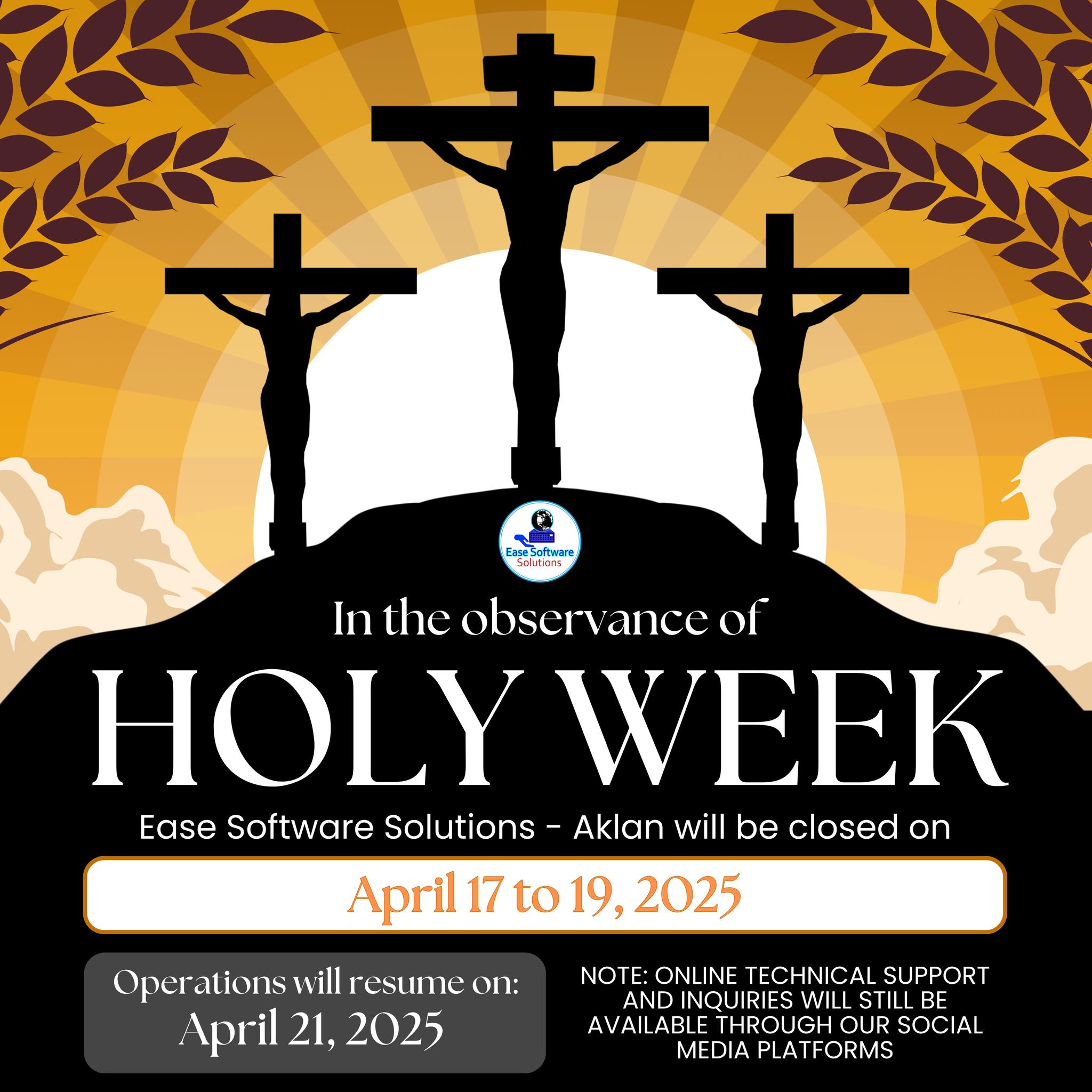 Ease - 📣 ANNOUNCEMENT: Holy Week Office Schedule 🙏 In observance of the ...