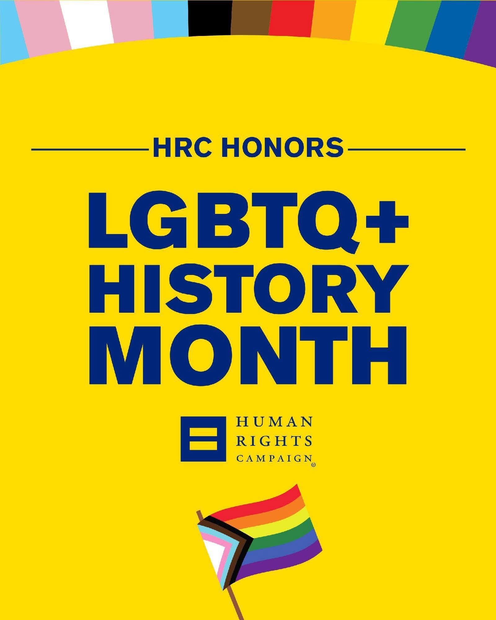 HRC - 🌈 October is LGBTQ+ History Month! 🌈 This month, we honor the ...