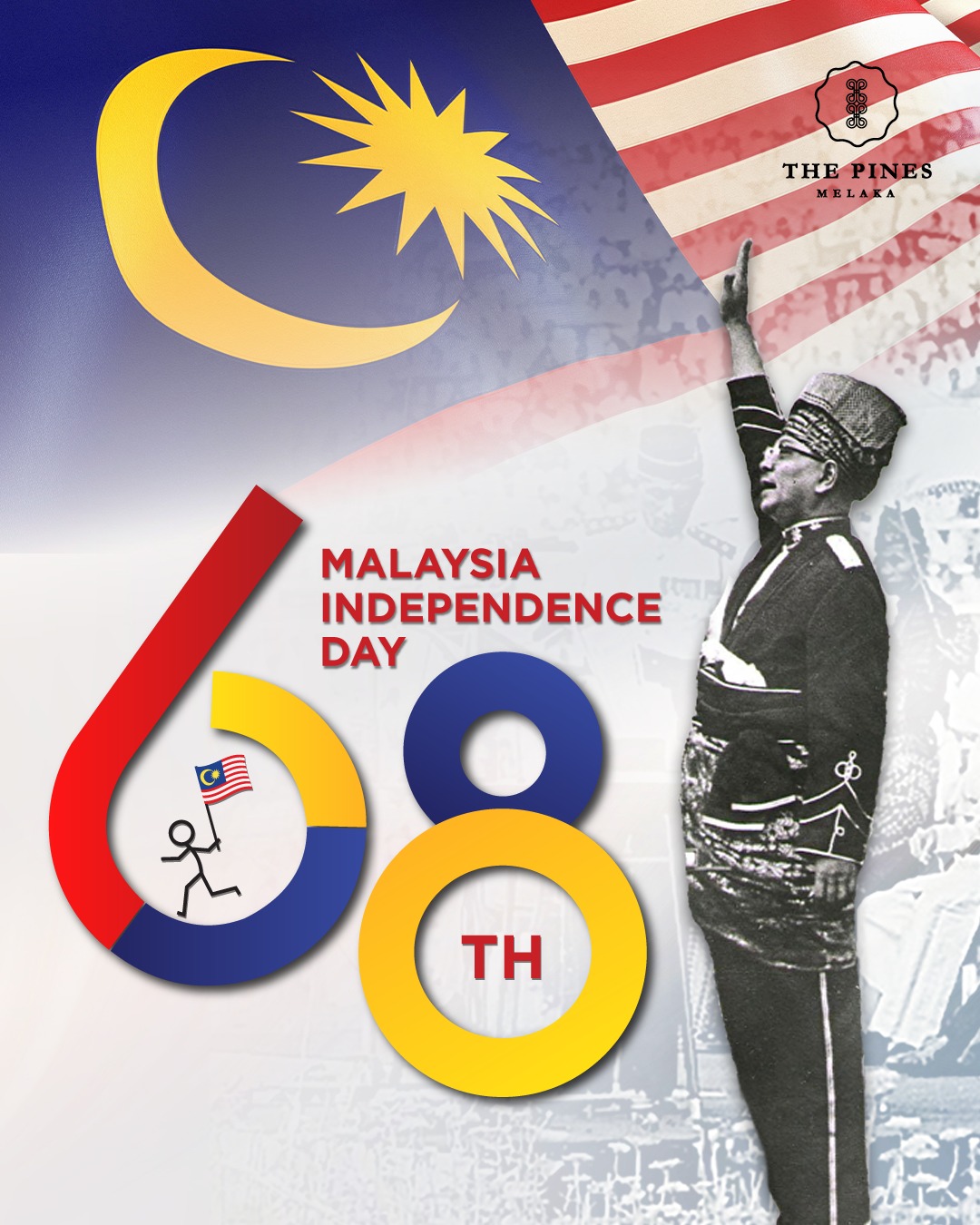 THE PINES - 🇲🇾 Happy 68th Merdeka Day, Malaysia! 🎉 Merdeka is more than ...
