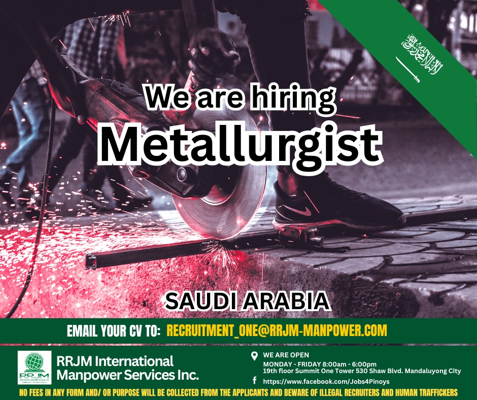 RRJM - METALLURGIST Kingdom of Saudi Arabia DMW #: 10184463 ...