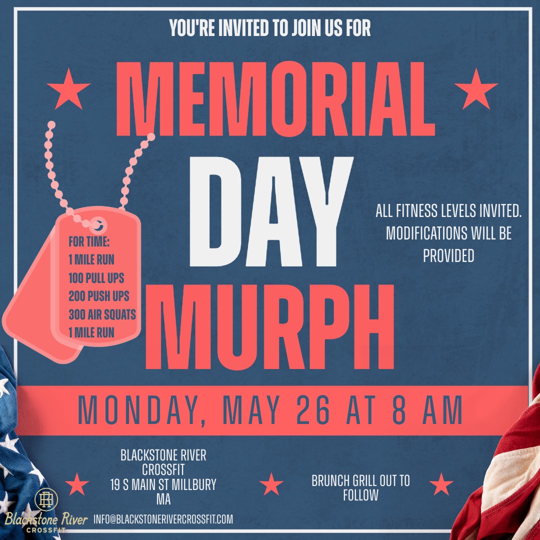 Blackstone - 🇺🇸 Join Us for Memorial Day Murph! 🇺🇸 Open to all ...