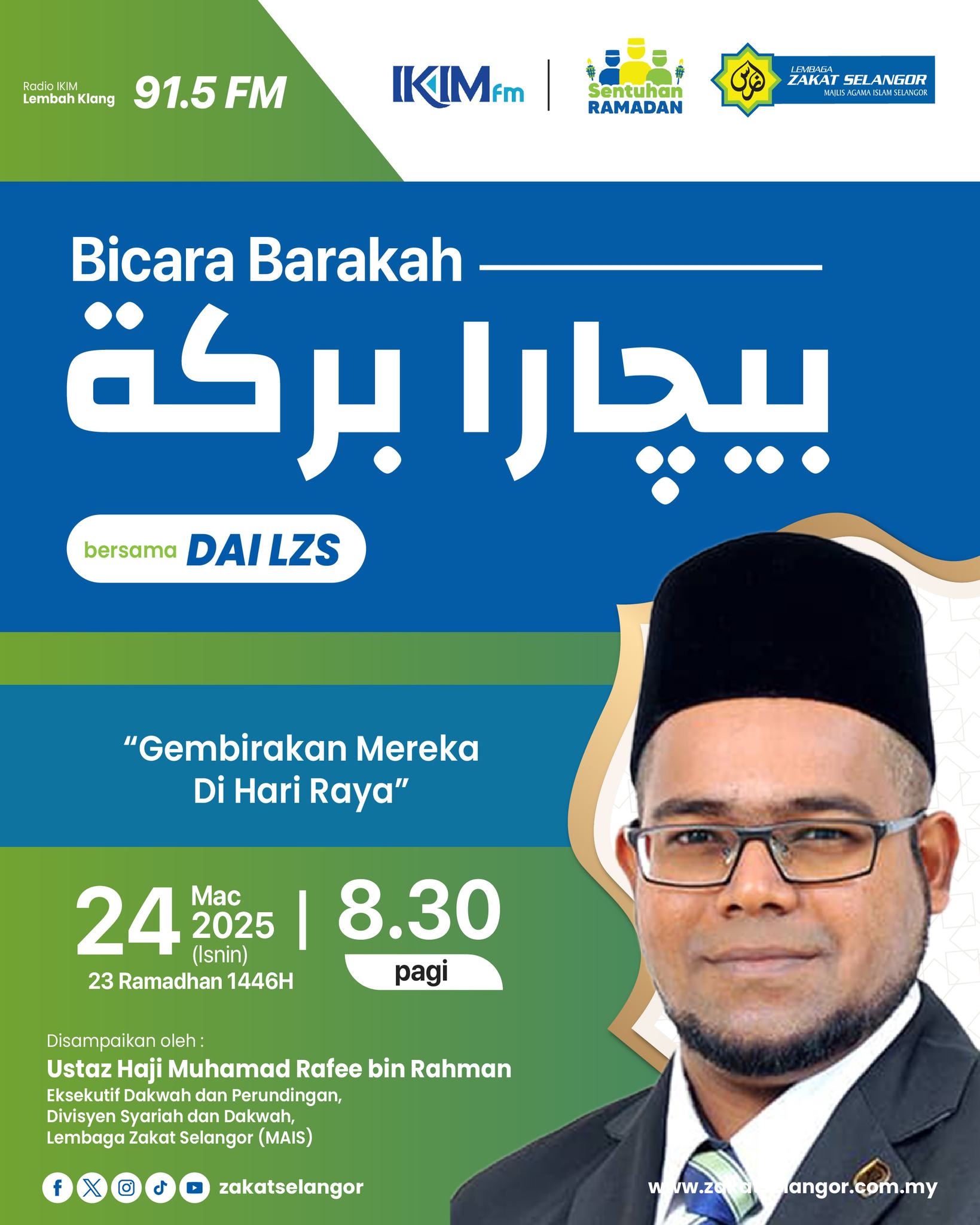 Lembaga - Jom dengarkan Bicara Barakah Bersama Dai LZS pada hari Isnin ...
