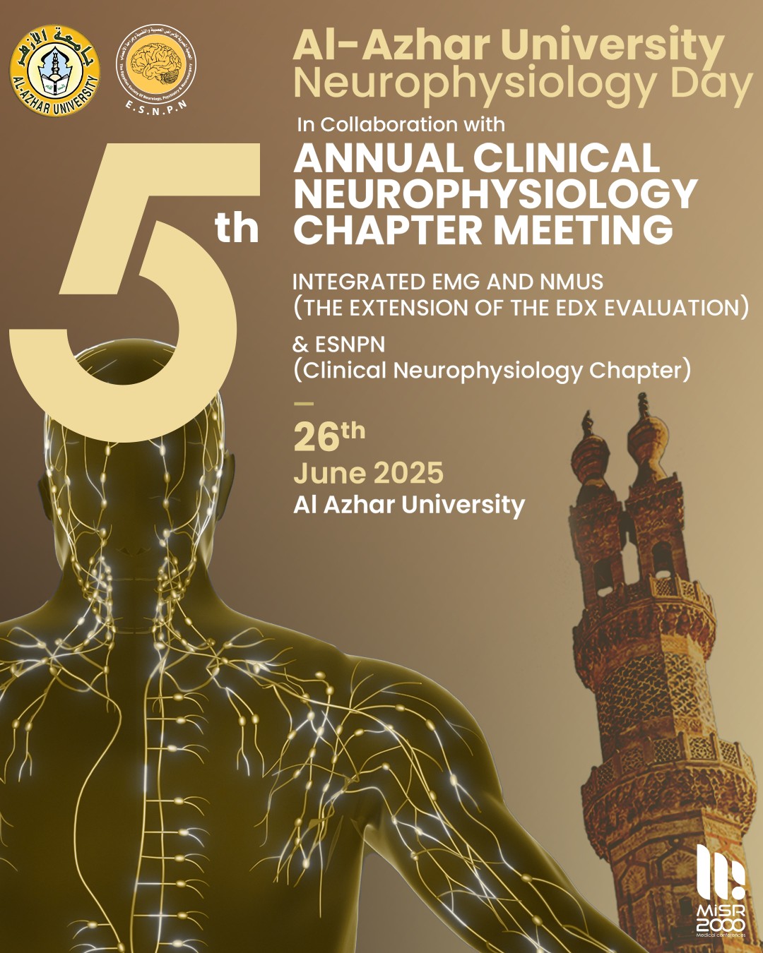 Misr - Get ready for an exciting day of advancements in neurophysiology ...