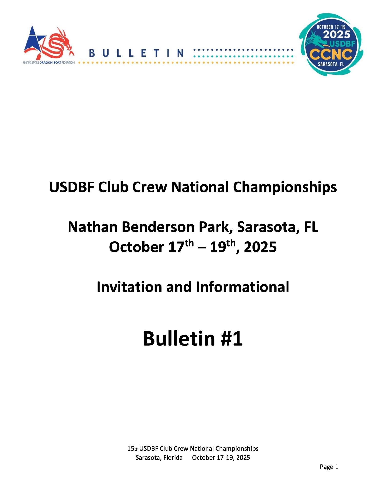 📣 Bulletin #1 for... - United States Dragon Boat Federation | Facebook