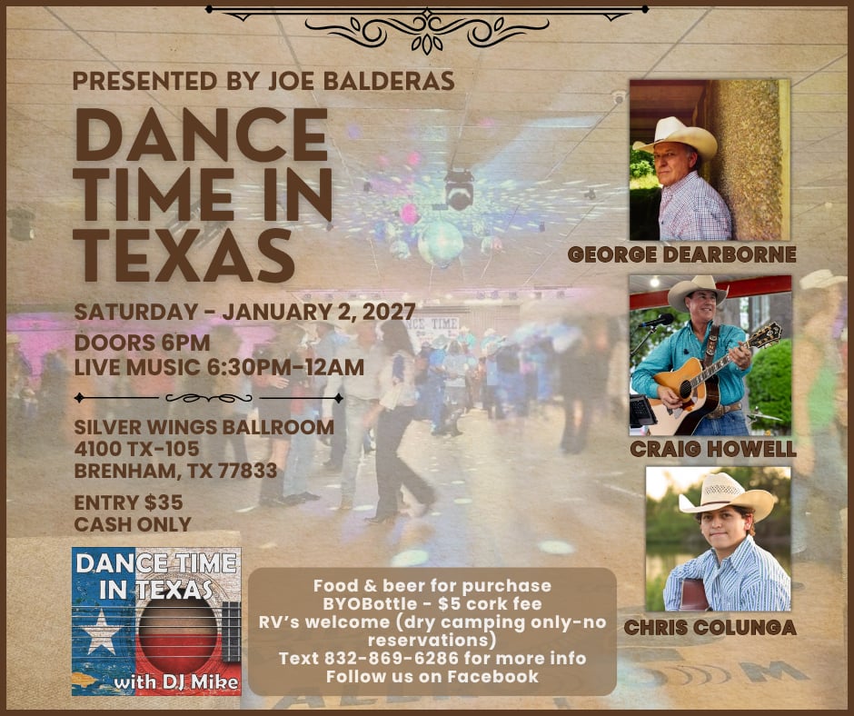 Dance Time In Texas featuring George Dearborne along with Craig Howell ...