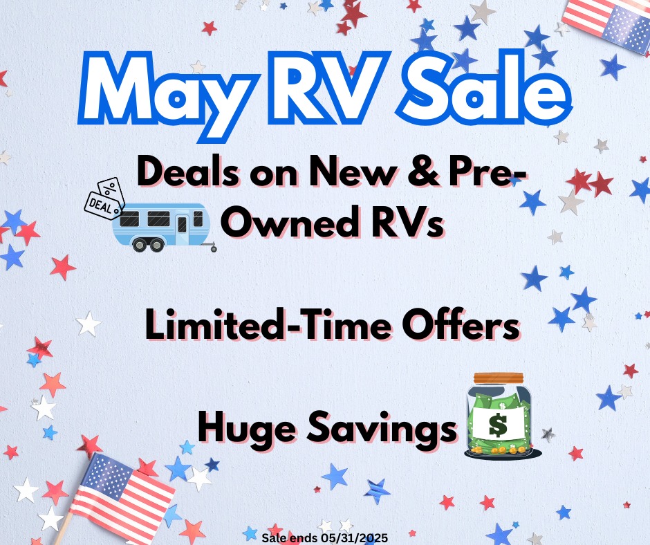 🚐🎉 The May RV Sale is on... - Butler RV Center & Auto Sales | Facebook