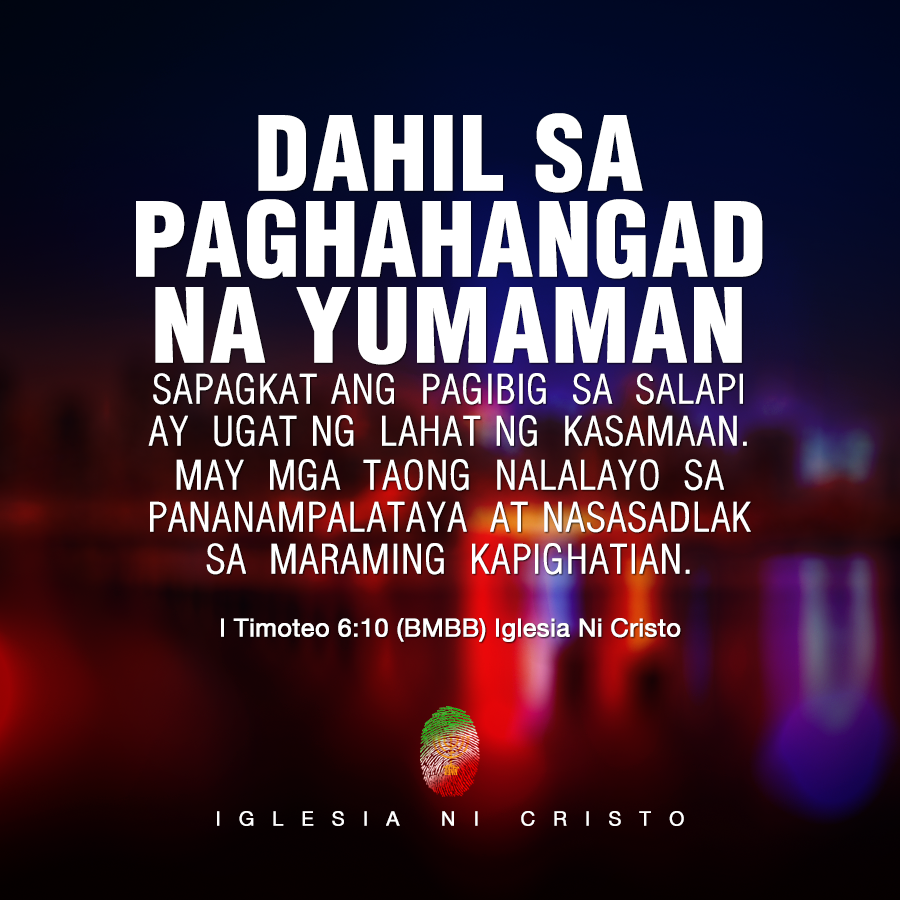 Sulong - Kawikaan 21: 6 (BMBB) │ Iglesia Ni Cristo Ang pagkakamal ng ...