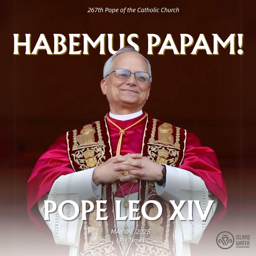 Island - Habemus Papam! 🙏 Today, May 9, 2025, Cardinal Robert Francis ...