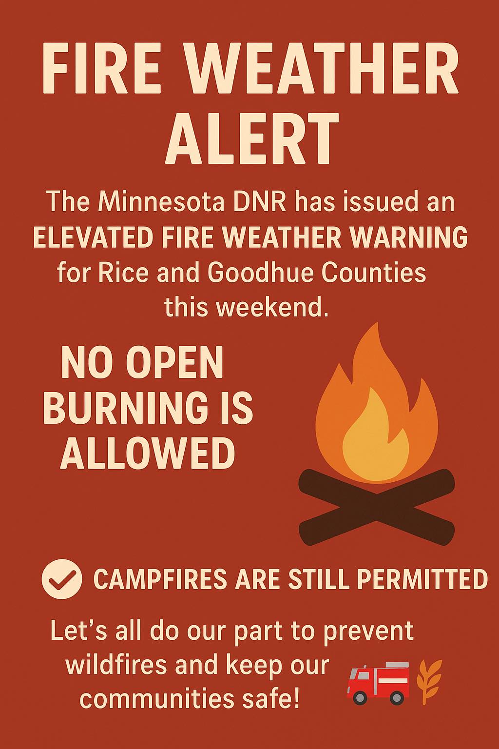 🔥 Fire Weather Alert 🔥 The... - Nerstrand Fire & Rescue | Facebook
