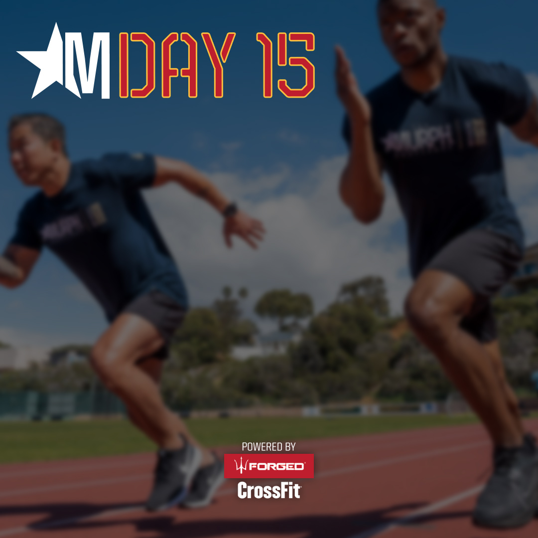 The Murph - 🔥DAY 15 Workout: Programmed by @crossfit - Scale the weight ...
