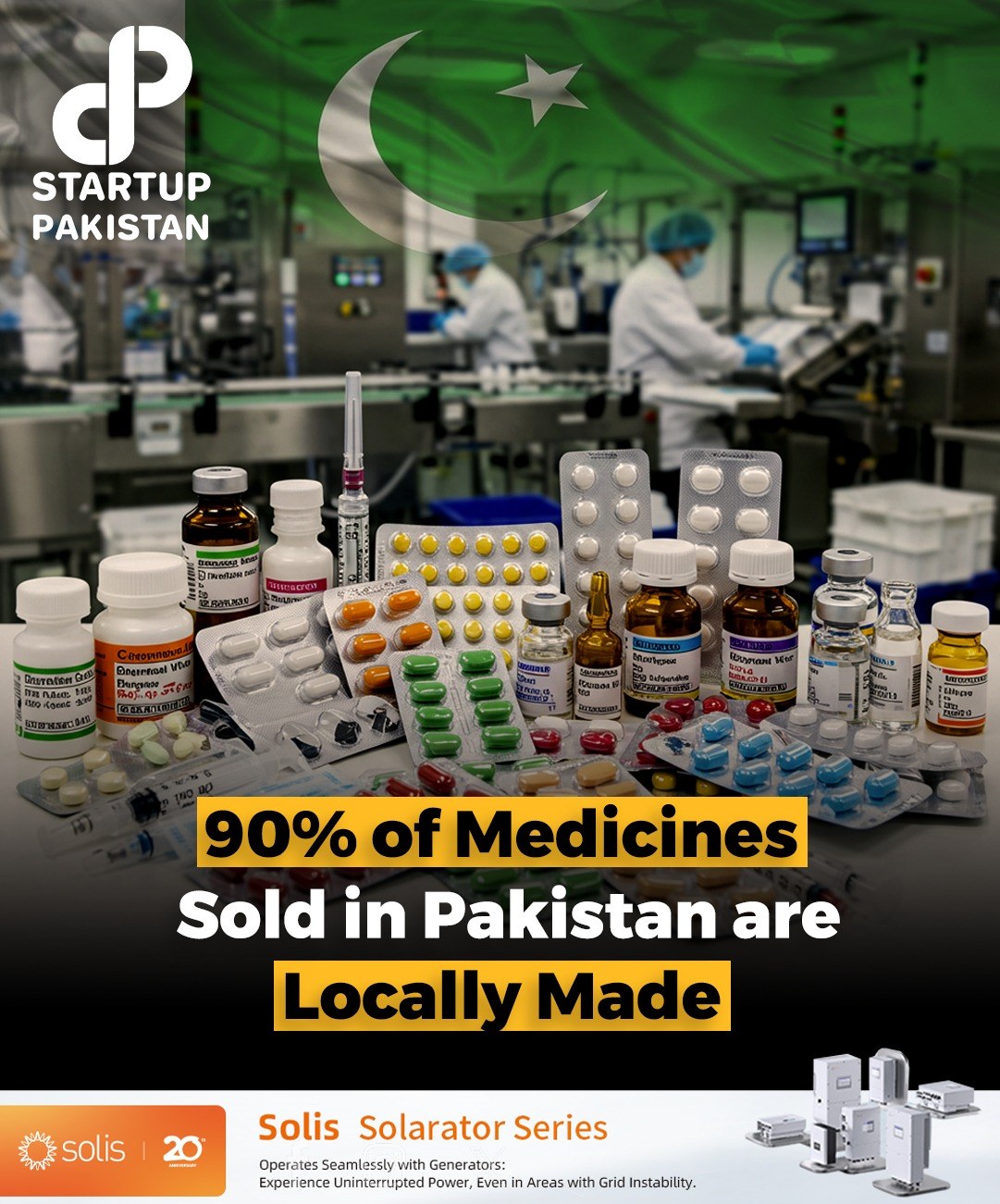Startup - Pakistan now produces 90% of its total medicines dom ...