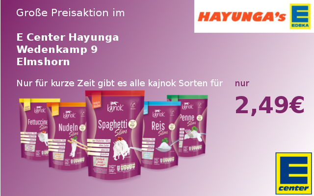 kajnok - +++Tolle Spar-Aktion+++ Im E Center Hayunga Wedenkamp 9 in ...
