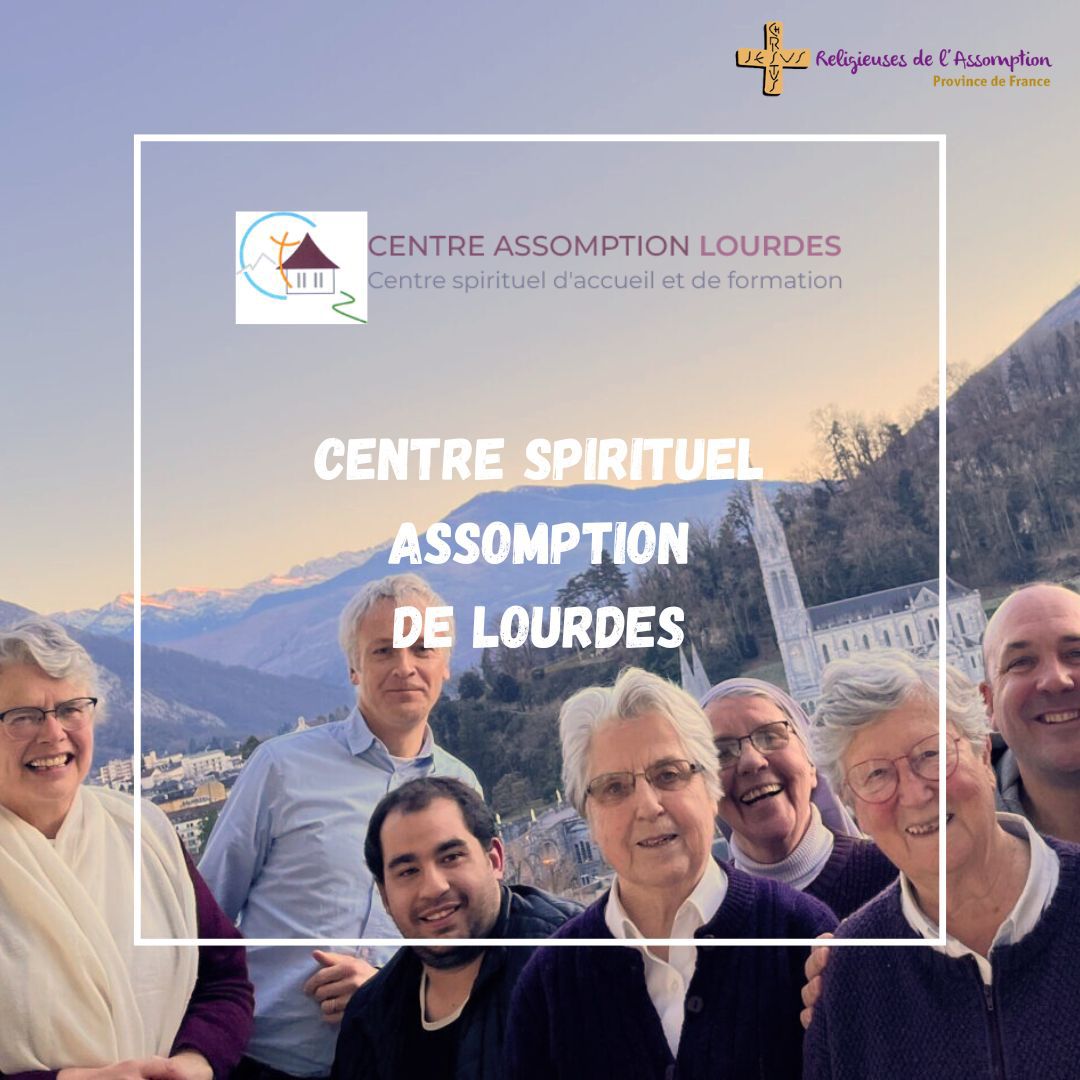 religieuses-le-saviez-vous-le-centre-assomption-de-lourdes