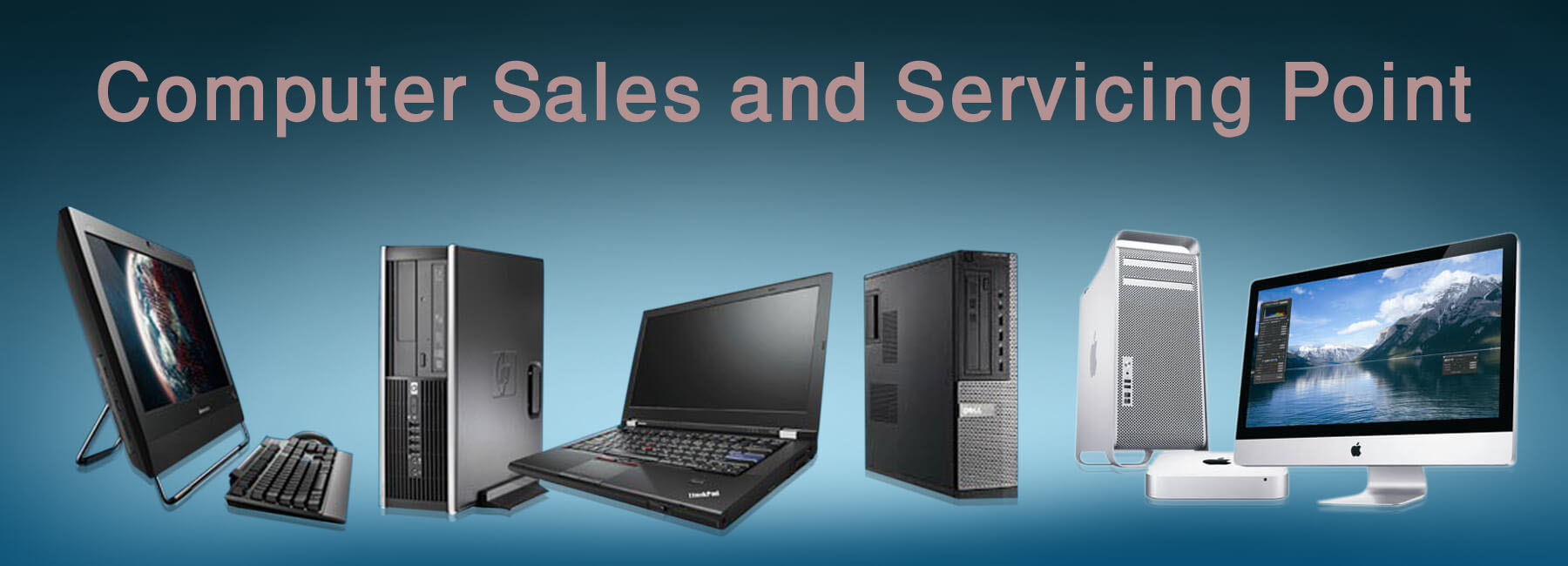 Computer Sales and Servicing Point - Home