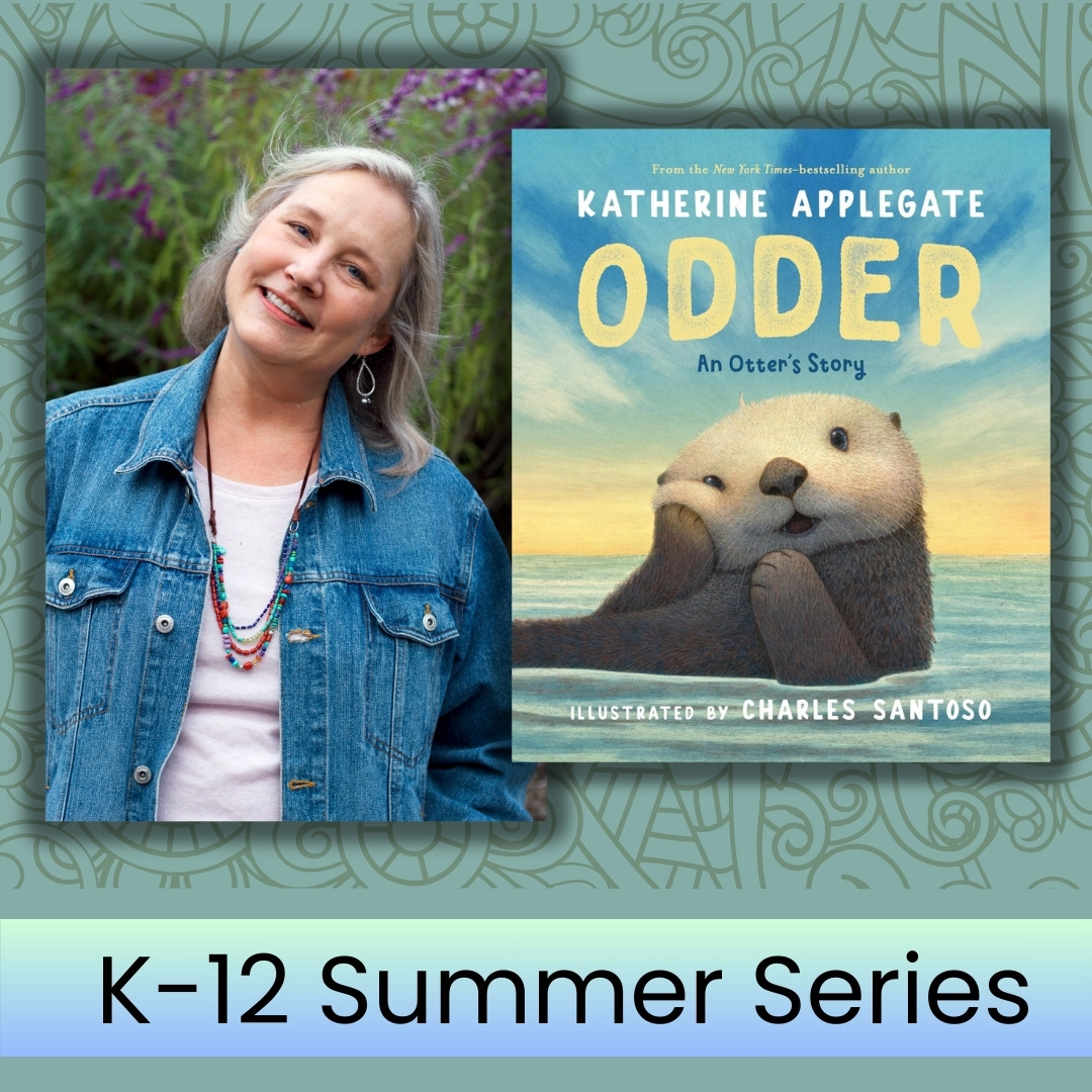 Fresno - Living the Otter Life with Katherine Applegate (3rd-6th Grade ...