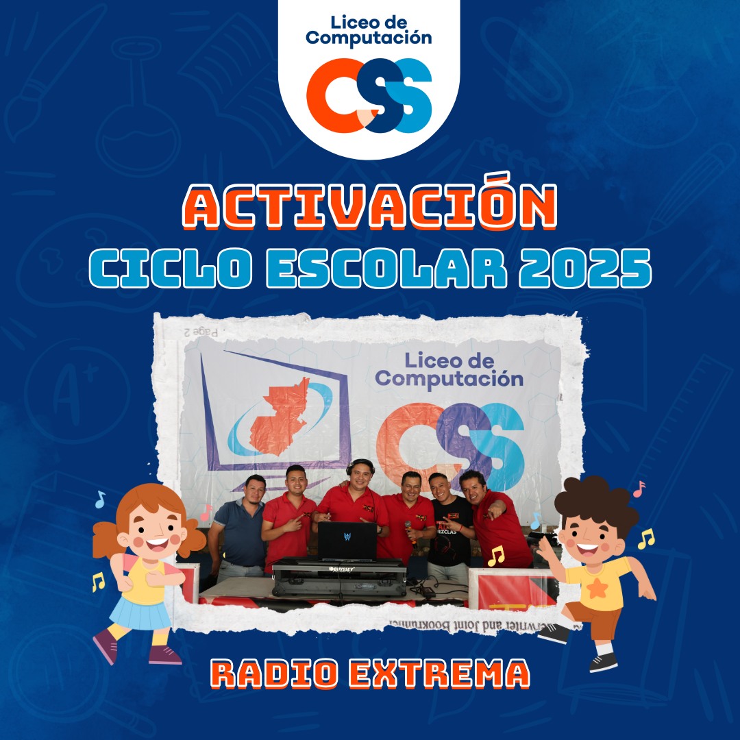 Liceo de Computación CSS Zona 7 | New Guatemala