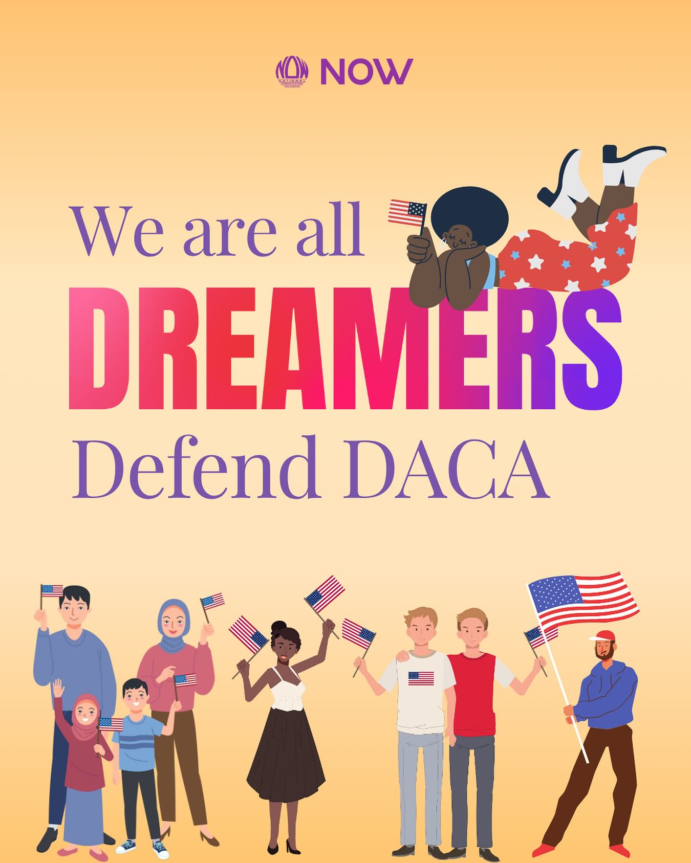 Defending DACA... - National Organization for Women (NOW) | Facebook