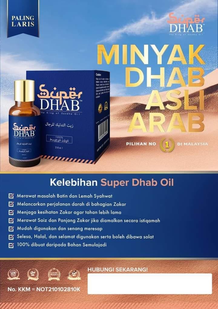 Senjata Idaman Setiap Jejaka Assalamualaikum Selamat Pagi Follower Apa Itu Super Dhab Oil Super Dhab Oil Ialah Produk Minyak Dhab Asli Atau Dikenali Sebagai Sandha Oil Untuk Kaum Lelaki Yang