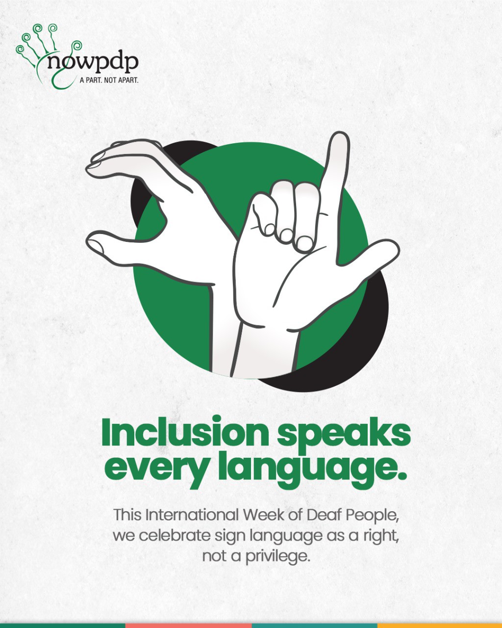 NOWPDP - This International Week of Deaf People, NOWPDP... | Facebook
