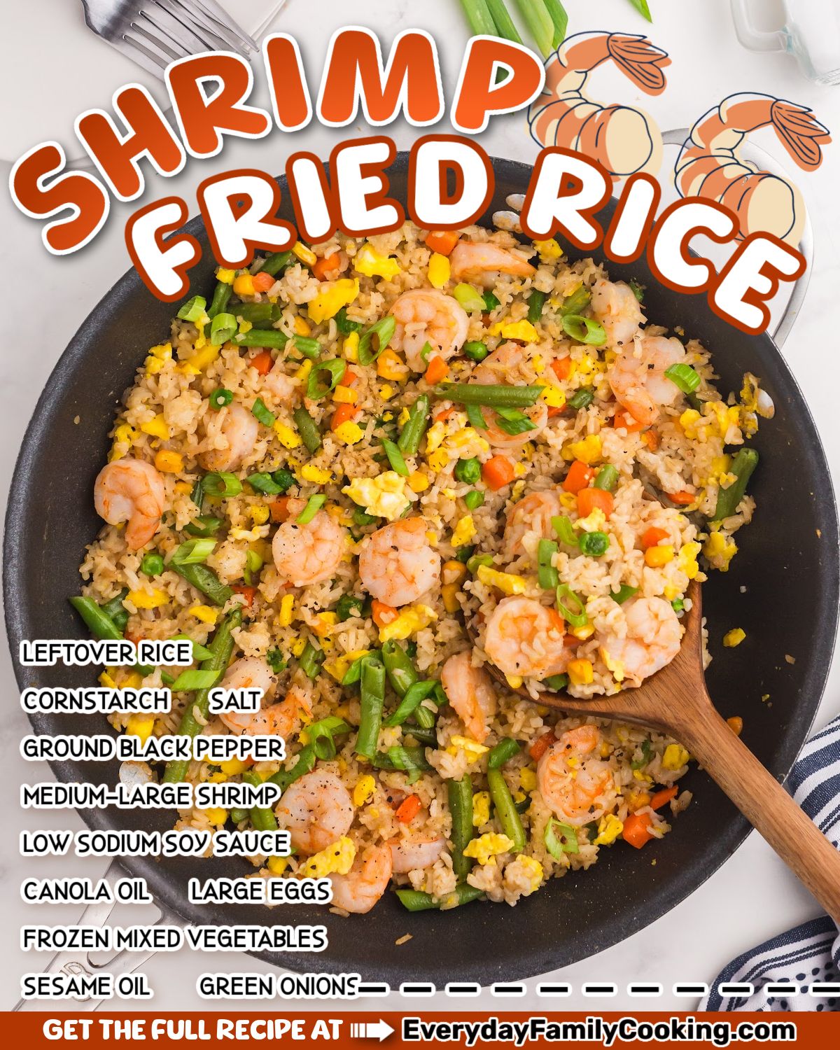 Everyday - Easy shrimp fried rice is the perfect way to use up leftover ...