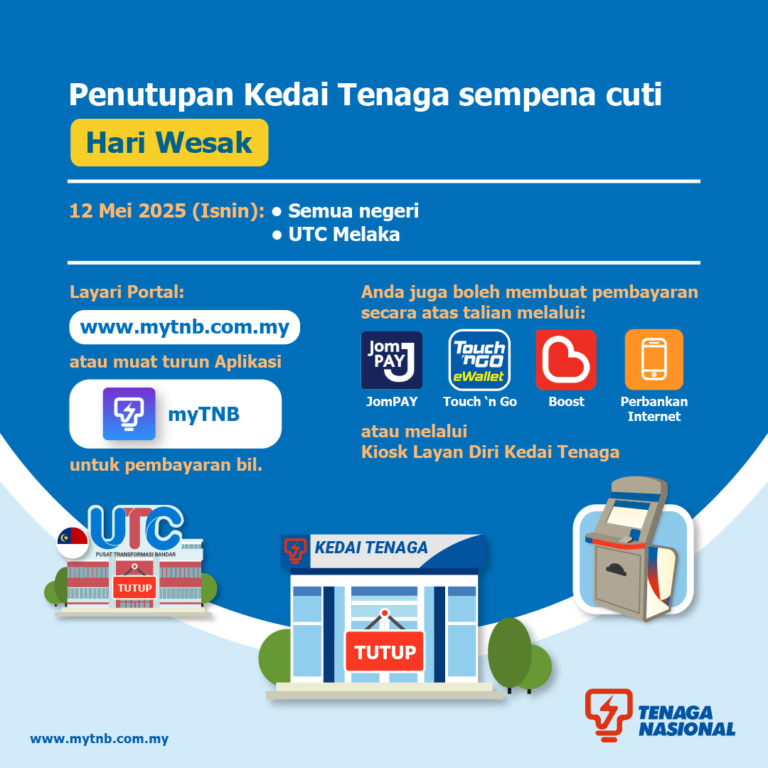 TNB - Pelanggan yang dihargai, Untuk makluman, Kedai Tenaga di semua ...