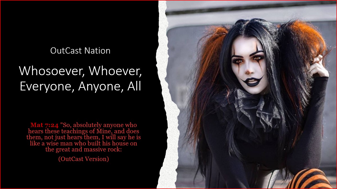 OutCast - OutCast Nation Whosoever Series 4 Mat 7:24 