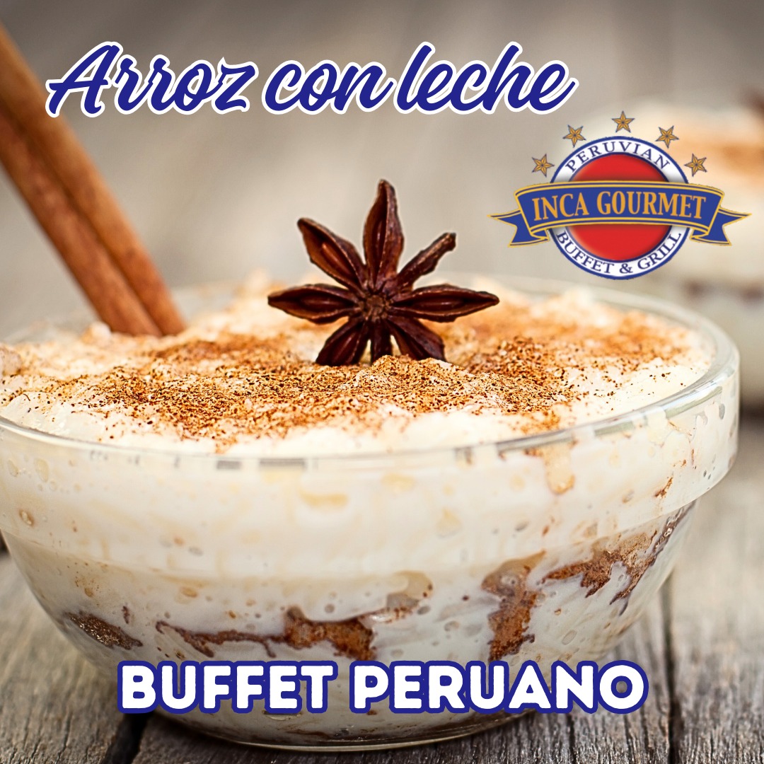 Inca - 🍚 Dulzura que reconforta el alma 🍮 Nuestro Arroz con Leche ...