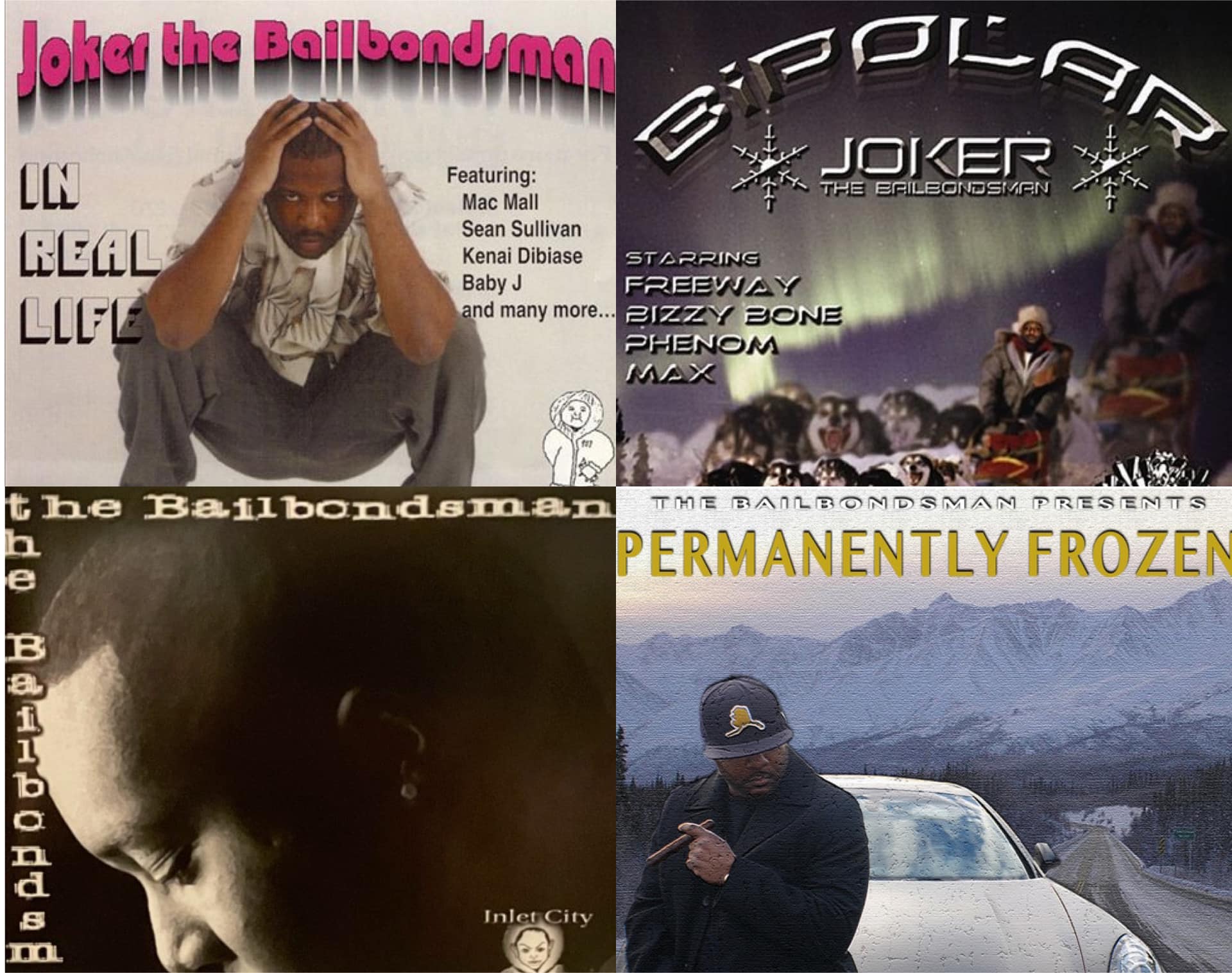 Joker the Bailbondsman… Anchorage Alaskan rapper who had a 