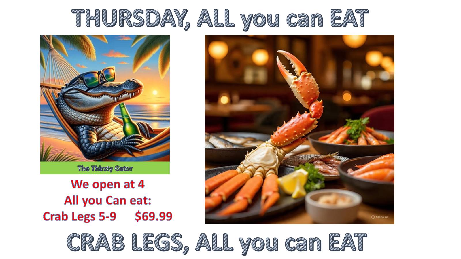 All you can Eat, Crab Legs Now on Thursdays