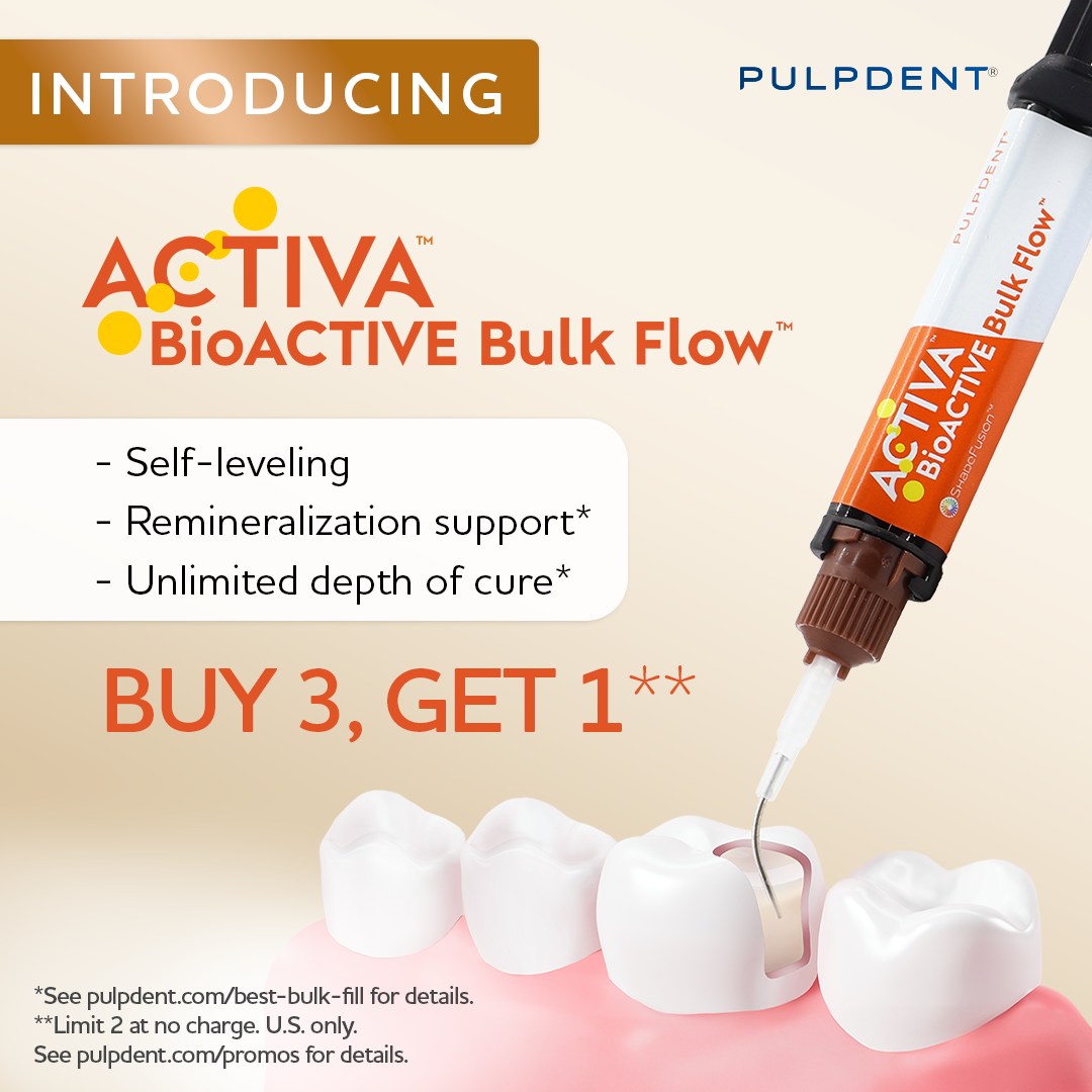 Burkhart Dental Supply - New for 2025: ACTIVA™ BioACTIVE Bulk Flow™ is ...