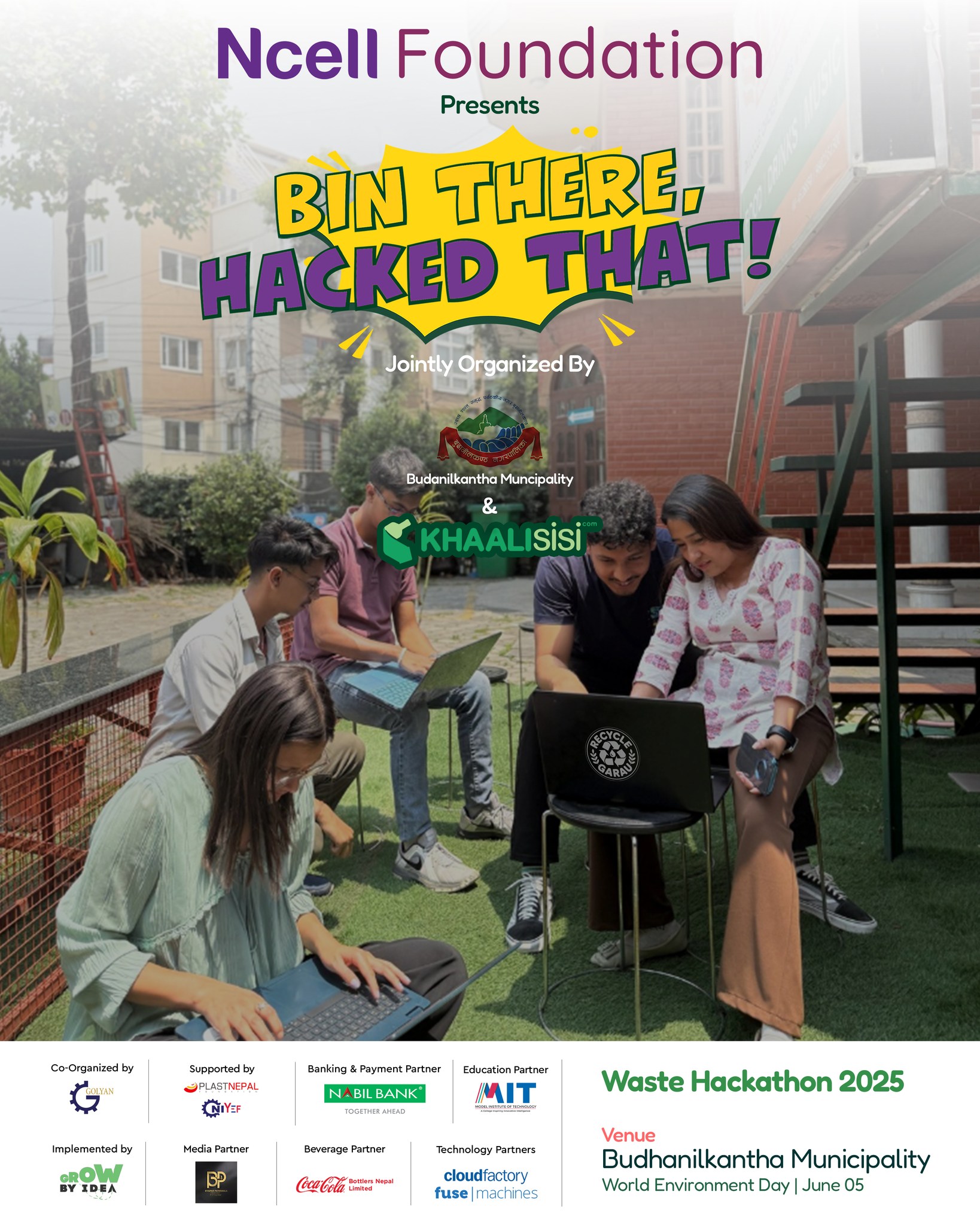 Plast - Ncell Foundation Presents BIN THERE, HACKED THAT! – # ...