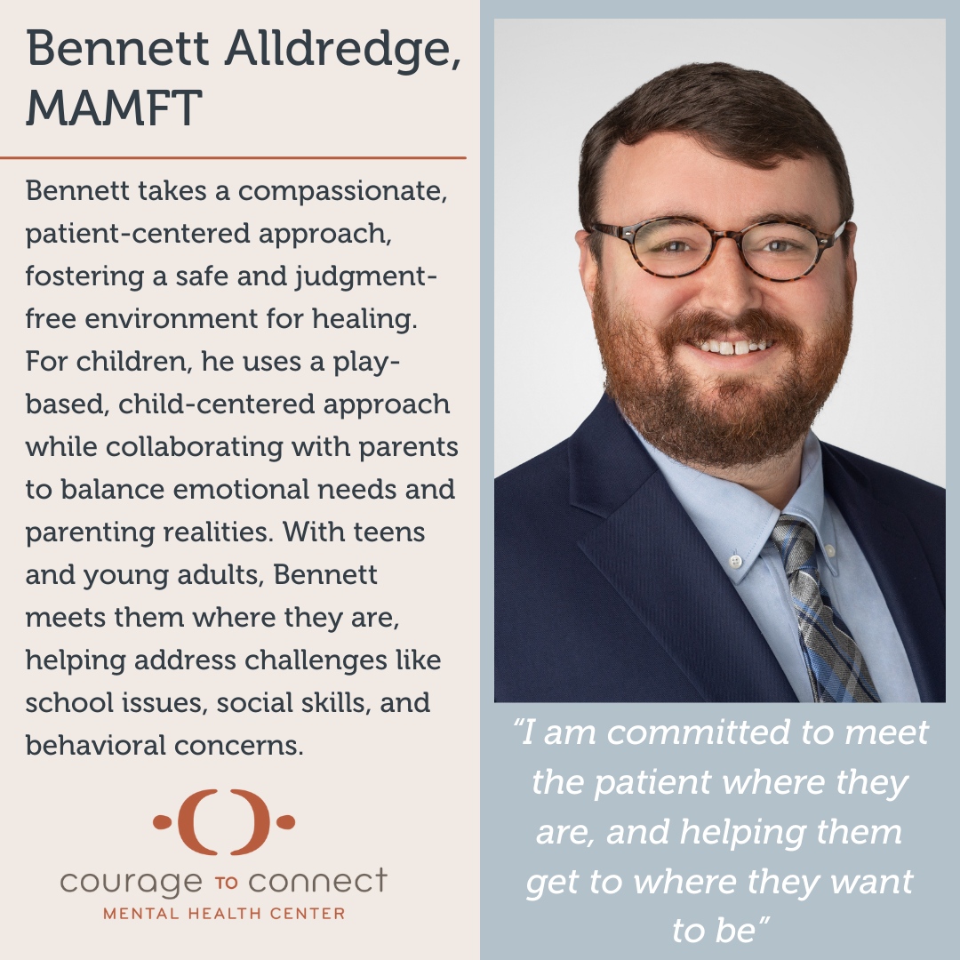 Courage - Meet Bennett Alldredge, MAMFT! Bennett brings compassion ...