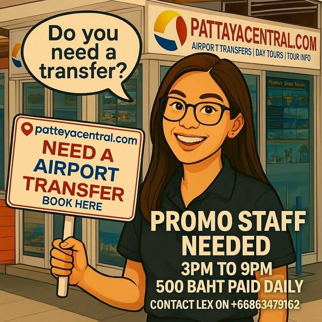 Pattayacentral.com - Thai Nationals only 🌟 Promo Staff Wanted – Join ...