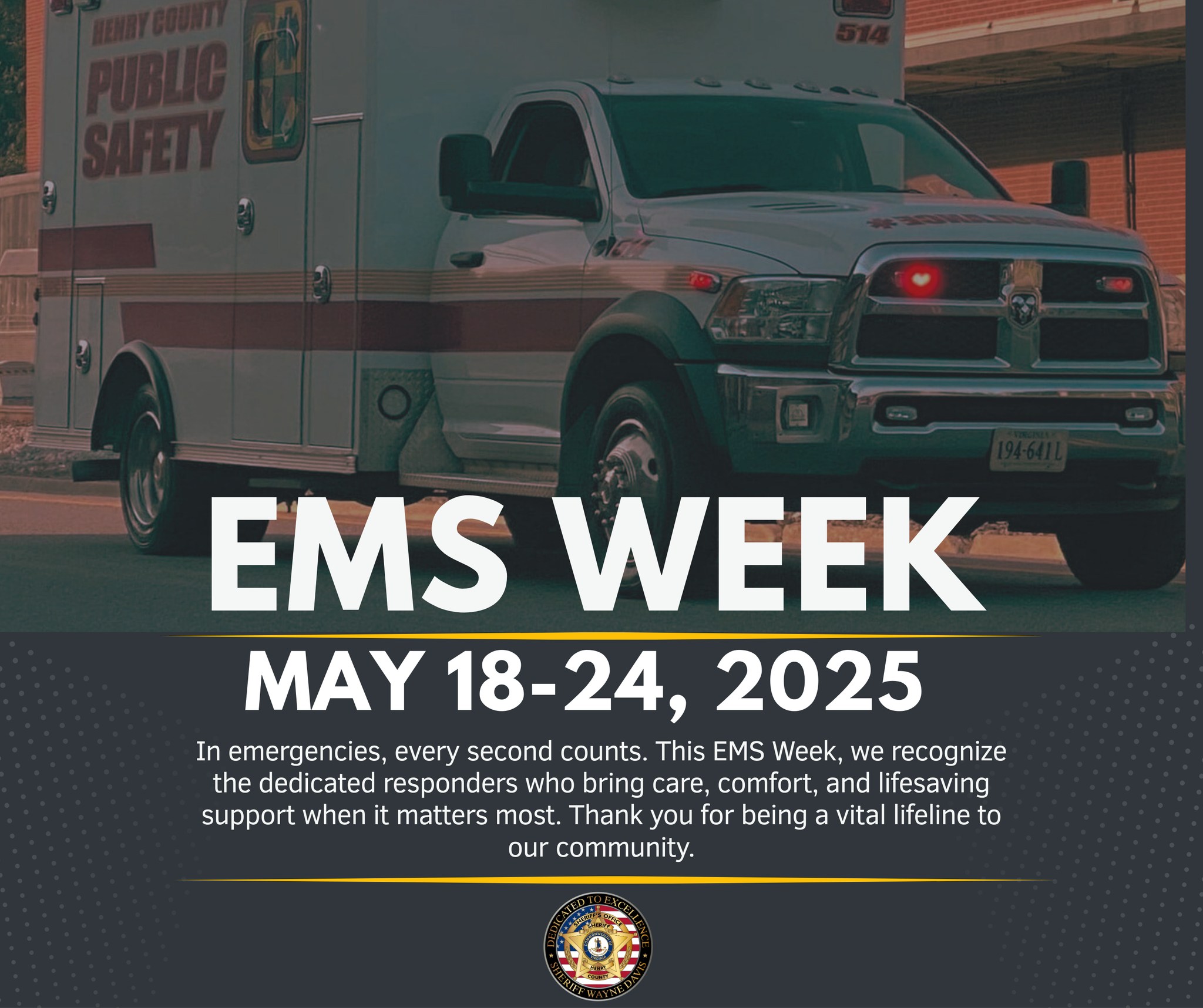 🚨 EMS Week | May 18-24,... - Henry County Sheriff's Office | Facebook
