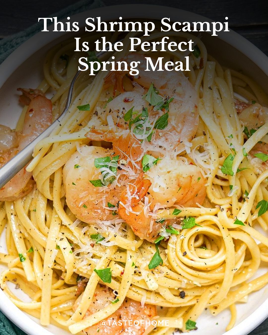 Taste of Home - This shrimp scampi recipe is an Italian American ...