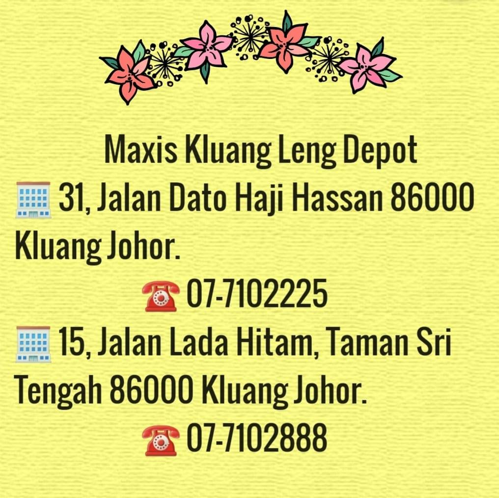 Maxis Kluang Leng Depot Home Facebook