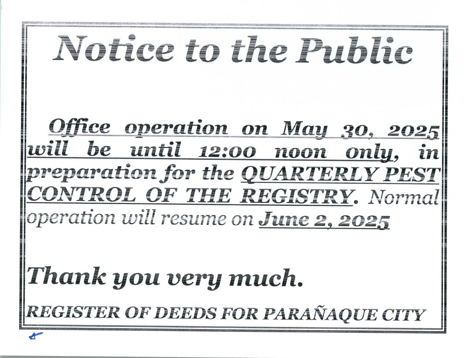 Register - NOTICE TO THE PUBLIC Office operation on May 30, 2025 will ...