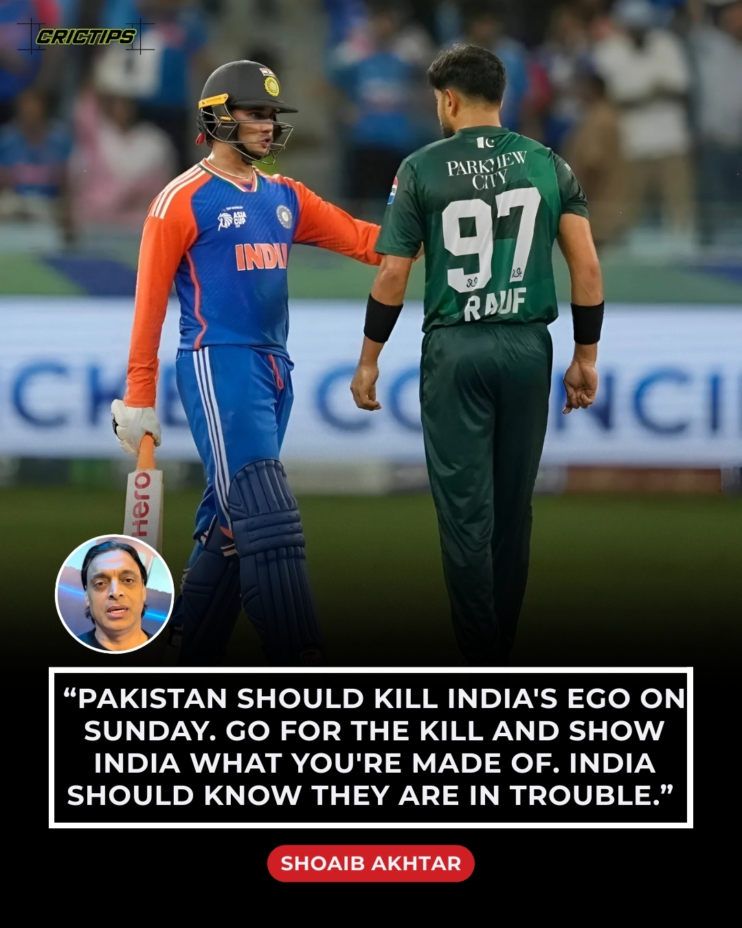 Crictips - Shoaib Akhtar fires up Pakistan: “Kill India’s... | Facebook