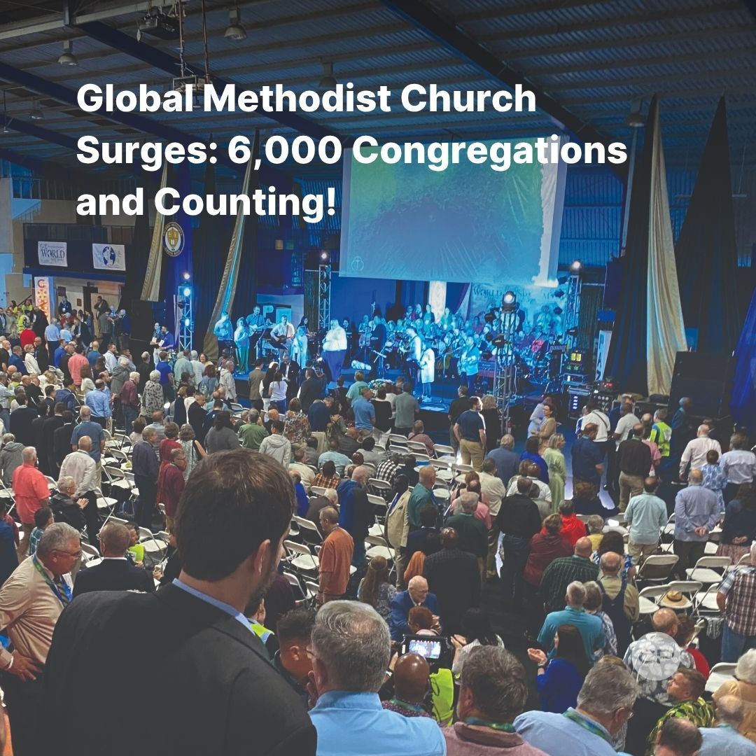 The Christian - Big news in the Methodist world: The Global Methodist ...