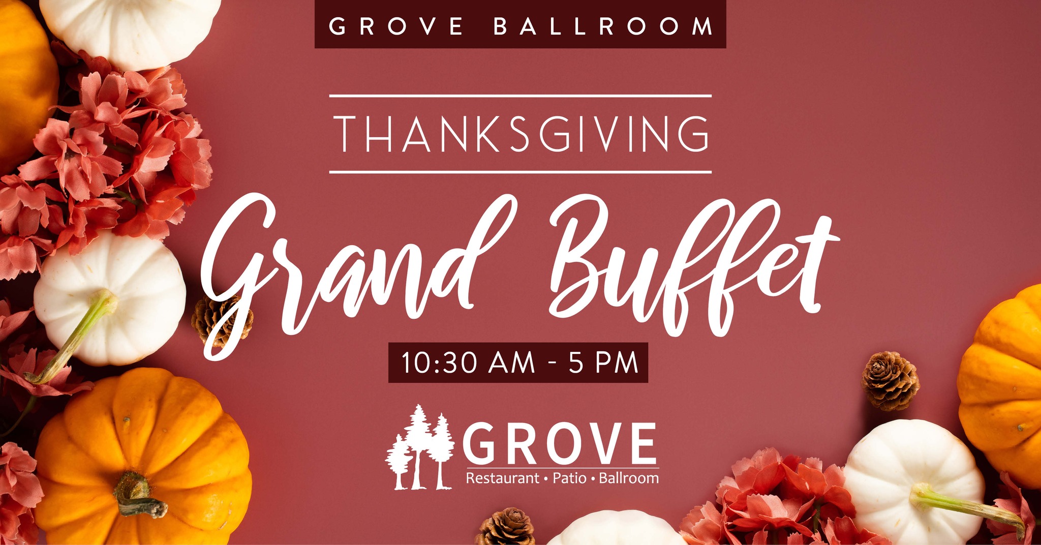 Thanksgiving Grand Buffet in the Ballroom