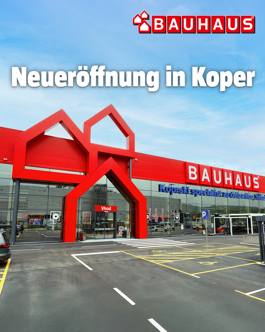 bauhaus-wir-feiern-gro-e-neuer-ffnung-in-slowenien-in-der