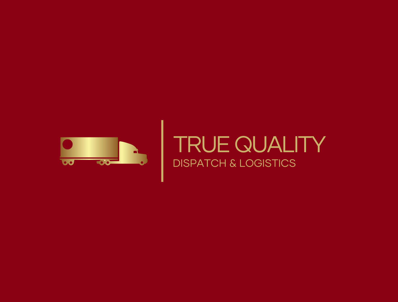 True Quality Dispatch