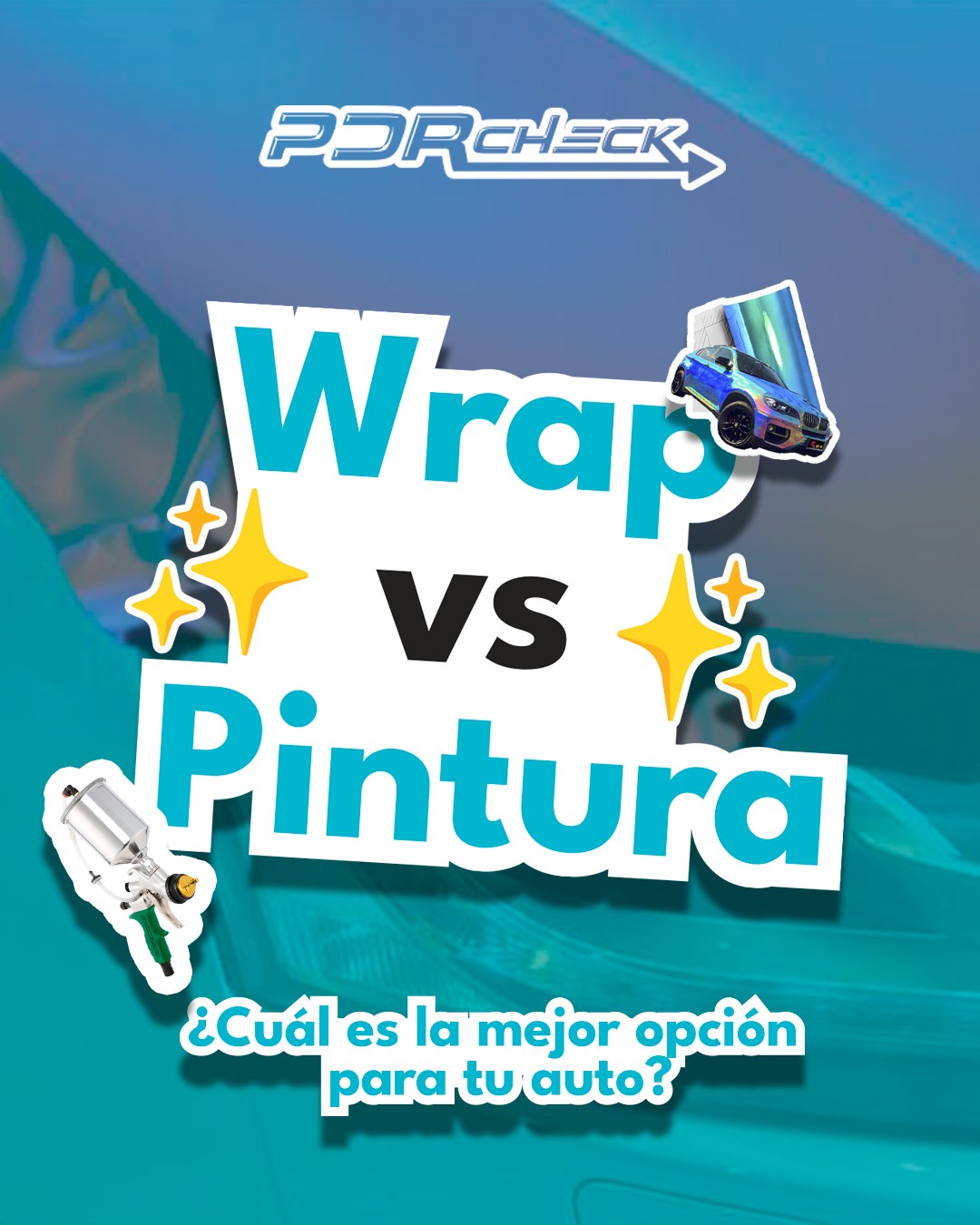 PDR CHECK - 🏁 WRAP vs. PINTURA 🚗 ¿Cuál es la mejor opción... | Facebook