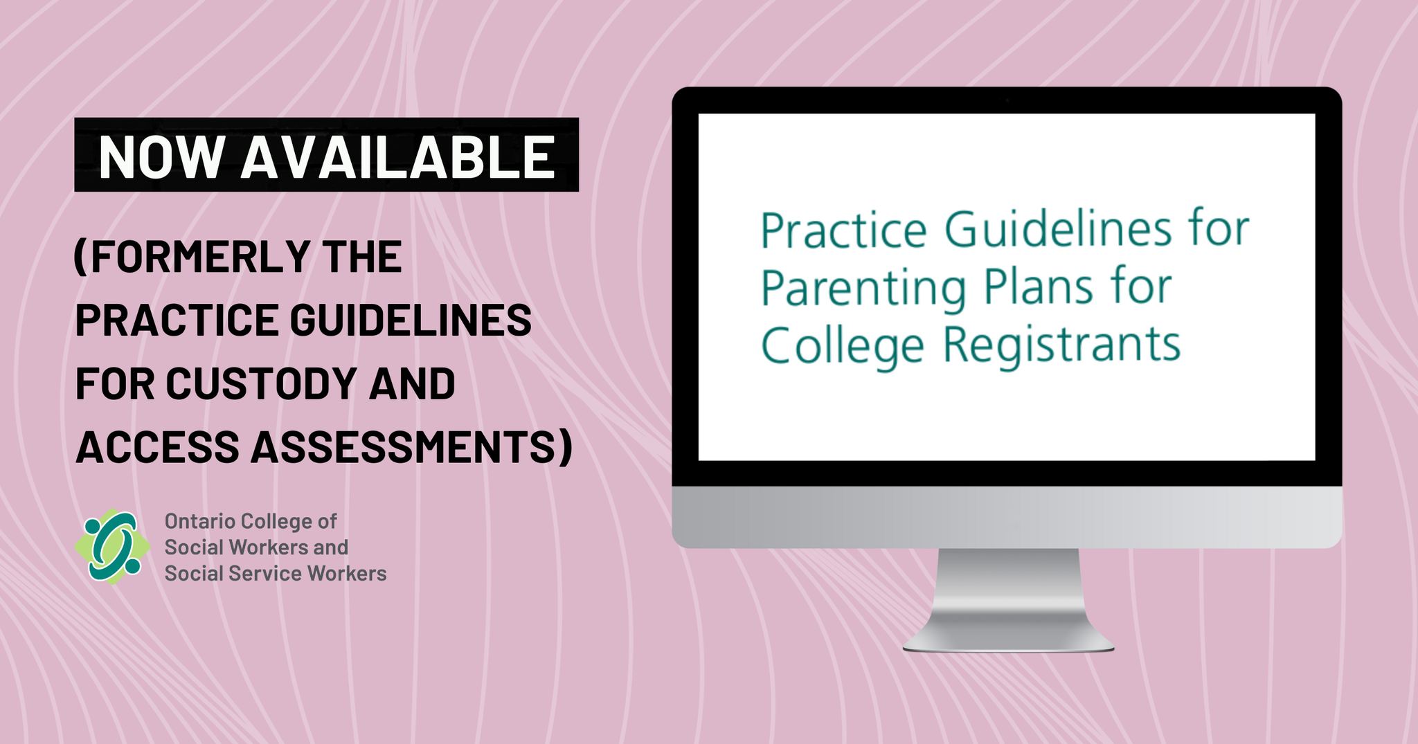 📢 Updated Practice Guidelines for Parenting Plans The College has ...