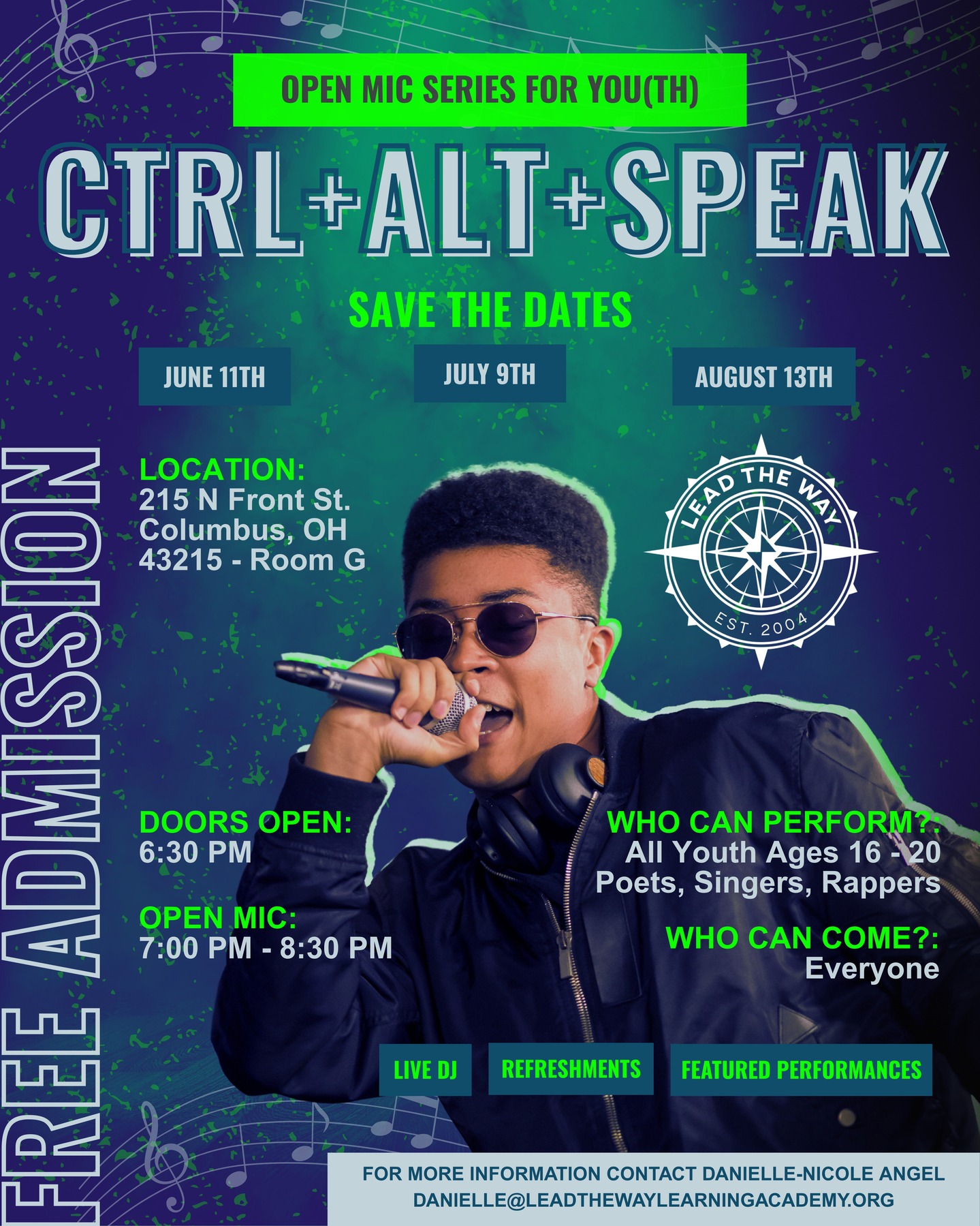 Lead The Way - 🎤 CTRL + ALT + SPEAK 🎤 Youth Open Mic... | Facebook