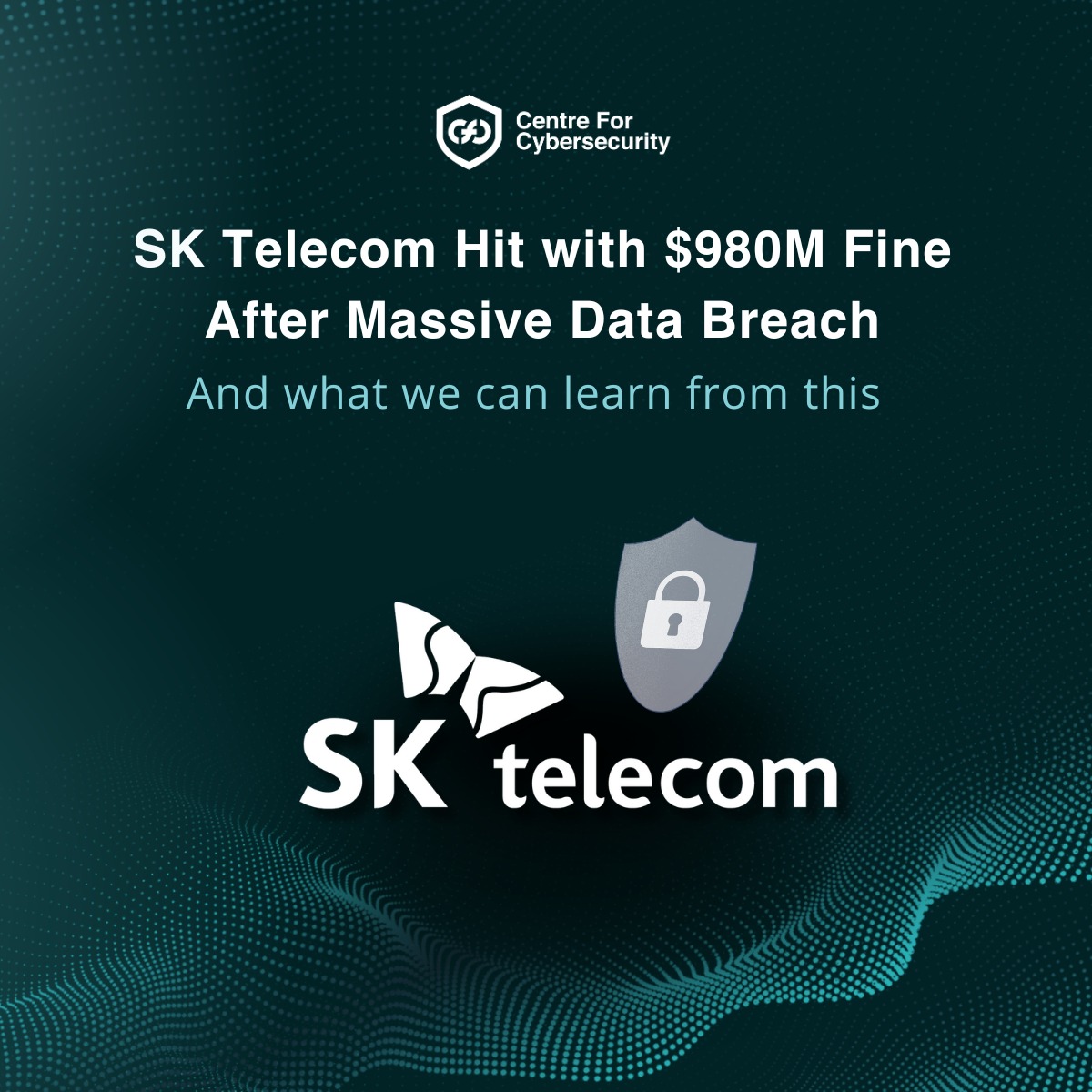 Centre - South Korea’s regulator has fined SK Telecom $980M USD ...