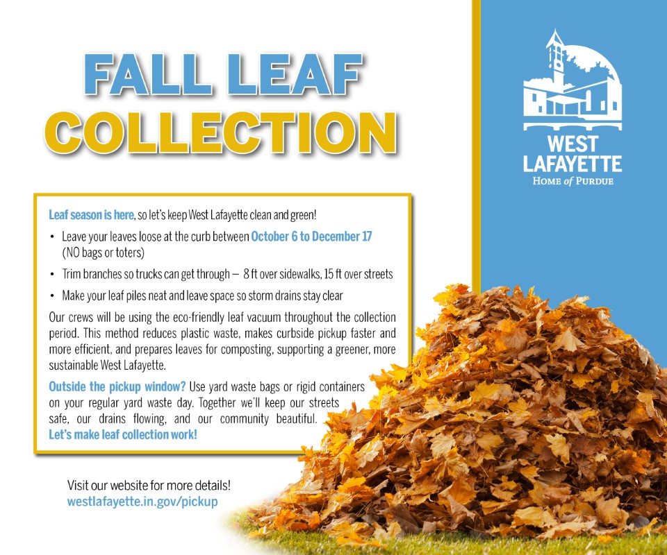 Fall leaf collection is... - West Lafayette - City Government | Facebook