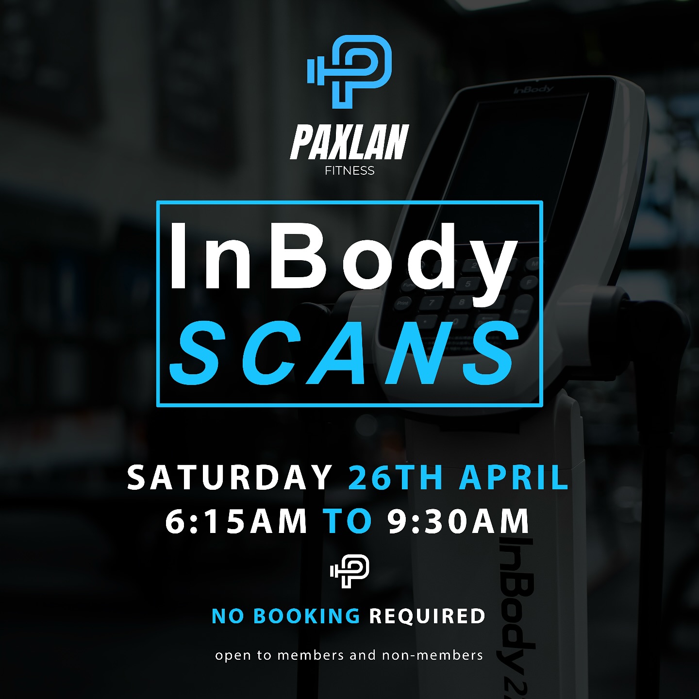 Paxlan - INBODY SCANS 💥 InBody Scans will be happening at the gym this ...