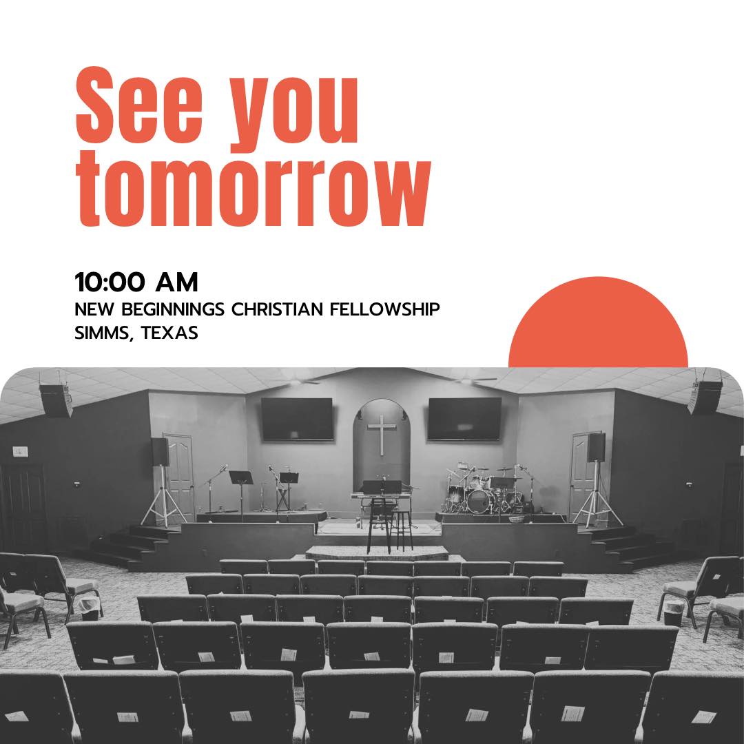New Beginnings Christian Fellowship | Simms TX