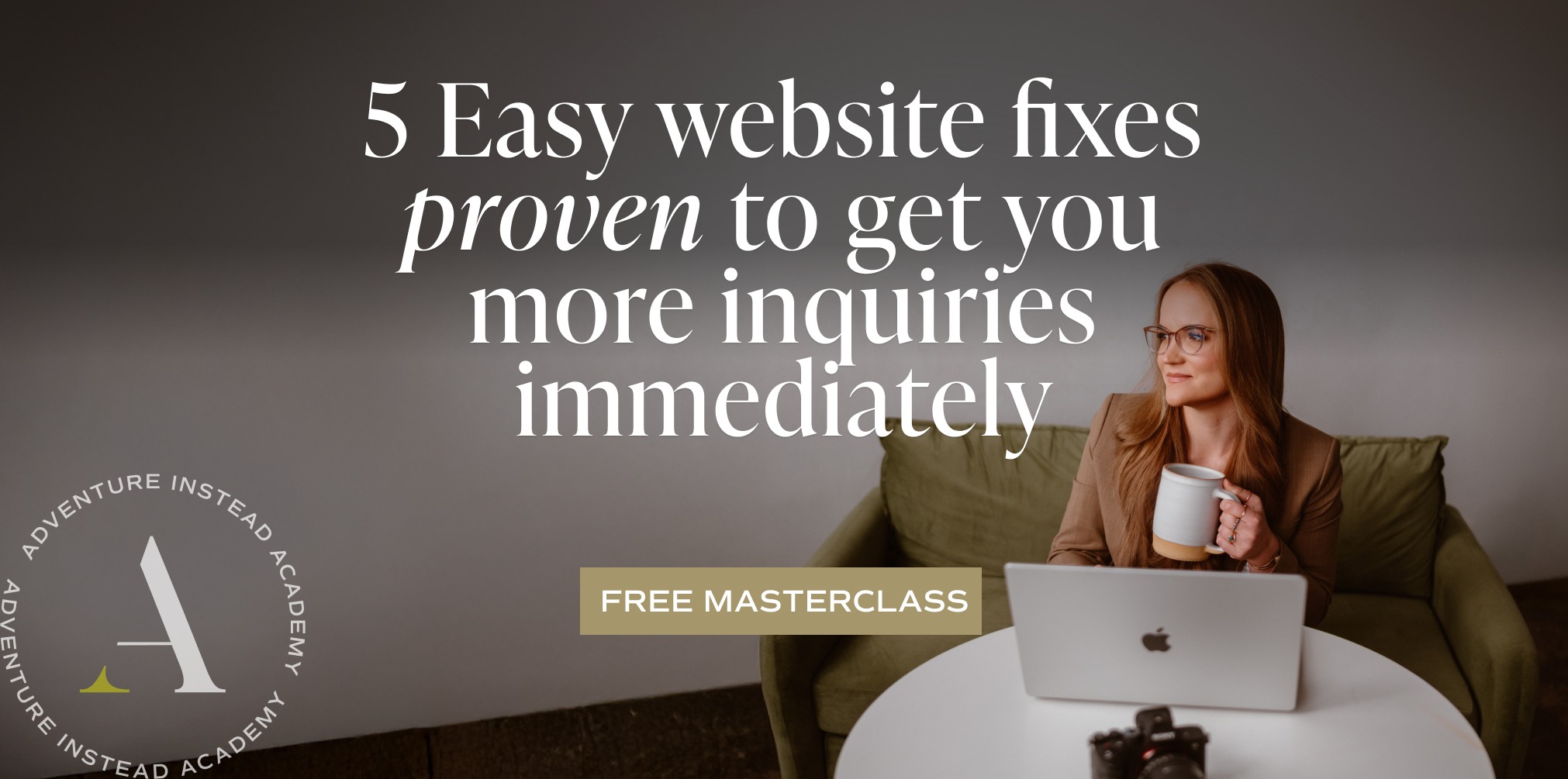5 easy website fixes proven to get you more inquiries [Free Masterclass ...